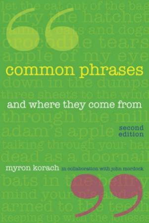 Common Phrases 2/e by Myron Korach