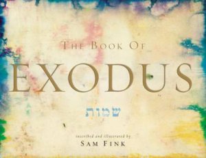 Book of Exodus by Sam Fink