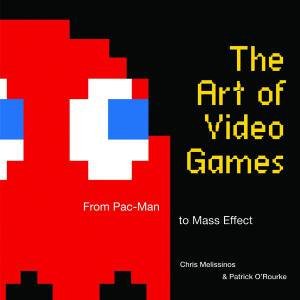 The Art Of Video Games by Chr Melissinos