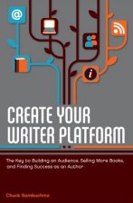 Create Your Writer Platform