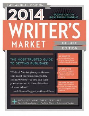 2014 Writer's Market Deluxe Edition by ROBERT LEE BREWER