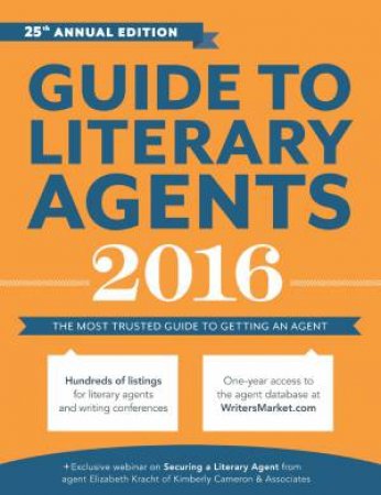 Guide to Literary Agents 2016 by CHUCK SAMBUCHINO