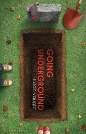 Going Underground by Susan Vaught