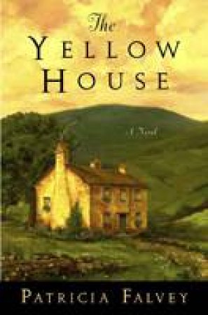 Yellow House by Patricia Falvey