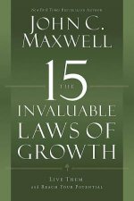 The 15 Invaluable Laws of Growth