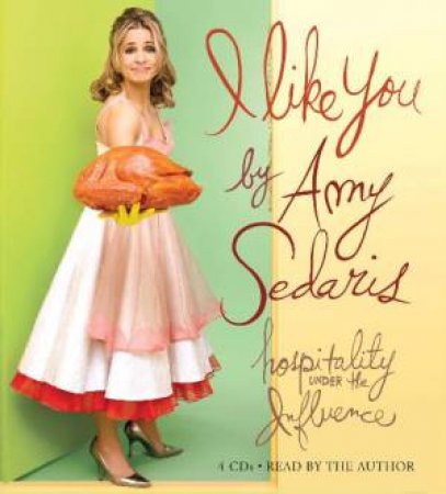 I Like You (CD) by Amy Sedaris