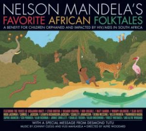 Nelson Mandela's Favourite African Folktales by Nelson Mandela