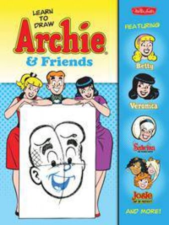 Learn to Draw Archie & Friends by Various 