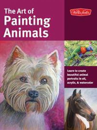 The Art of Painting Animals by Various 