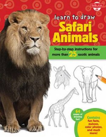 Learn to Draw Safari Animals by Robbin Cuddy