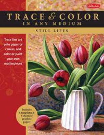 Trace and Colour: Still Lifes by Varvara Harmon