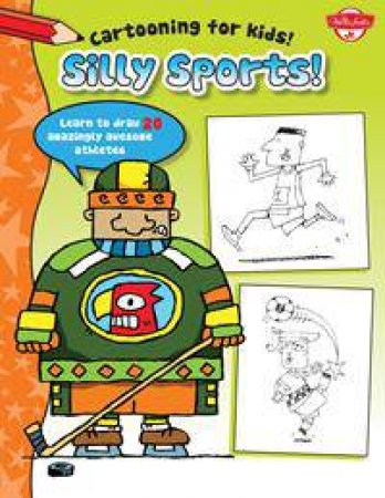 Silly Sports by Dave Garbot