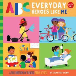 ABC Everyday Heroes Like Me by Various