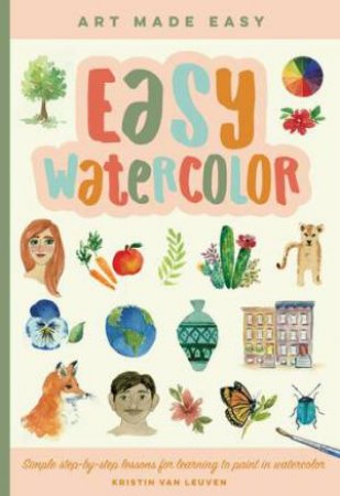 Easy Watercolor (Art Made Easy) by Walter Foster Creative Team & \N