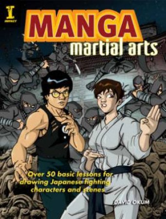 Manga Martial Arts by DAVID OKUM