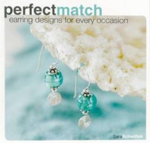 Perfect Match by SARA SCHWITTEK