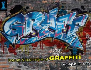 Graff by SCAPE MARTINEZ