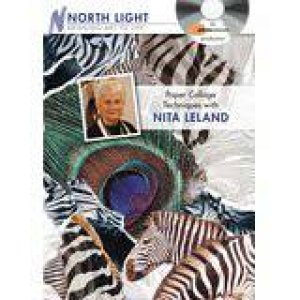 Paper Collage Techniques with Nita Leland by NORTH LIGHT BOOKS