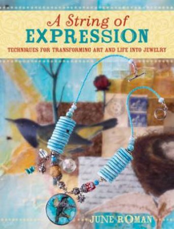 String of Expression by JUNE ROMAN