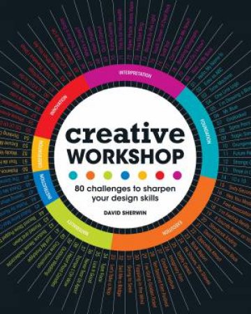 Creative Workshop by David Sherwin