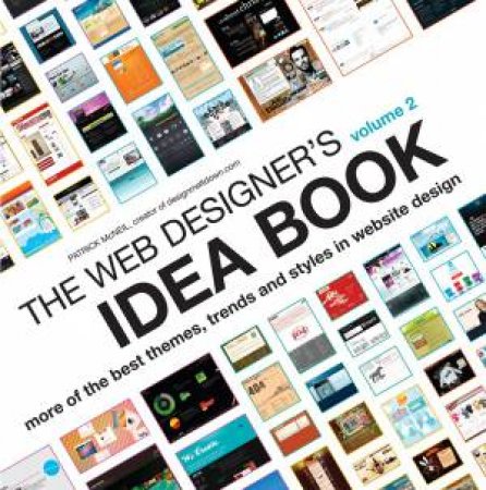 Web Designers Idea Book Vol 2 by P MCNEIL