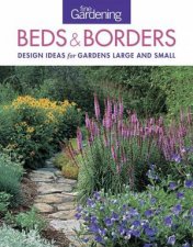 Fine Gardening Beds  Borders design ideas for gardens large and small