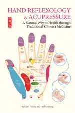 Hand Reflexology And Acupressure