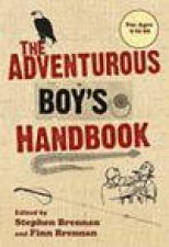 Adventurous Boys Handbook For Ages 9 to 99