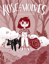 Rose Wolves Book 1