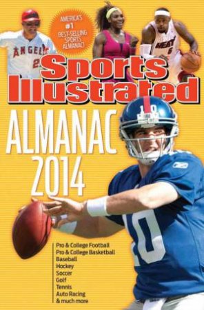 Sports Illustrated Almanac 2014 by Editors of Sports Illustrated