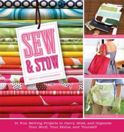 Sew and Stow by BETTY OPPENHEIMER