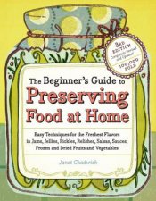 Beginners Guide to Preserving Food at Home