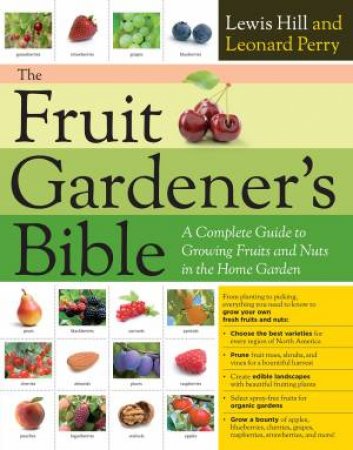 Fruit Gardener's Bible by HILL / PERRY