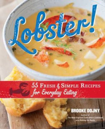 Lobster! by BROOKE DOJNY