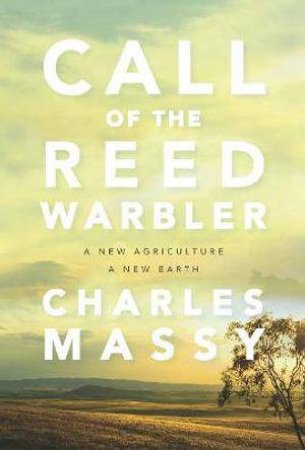 Call of the Reed Warbler by Charles Massy