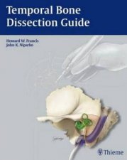 Temporal Bone Dissection Guide