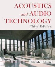 Acoustics And Audio Technology 3 Ed