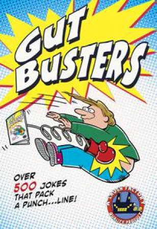 Gut Busters! by Mike Pellowski