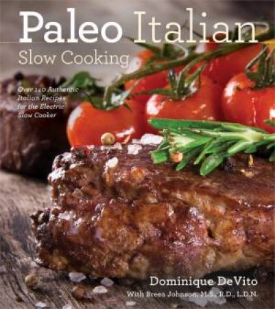 Paleo Italian Slow Cooking by Various 