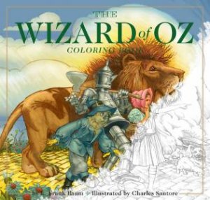 The Wizard Of Oz Coloring Book by Various