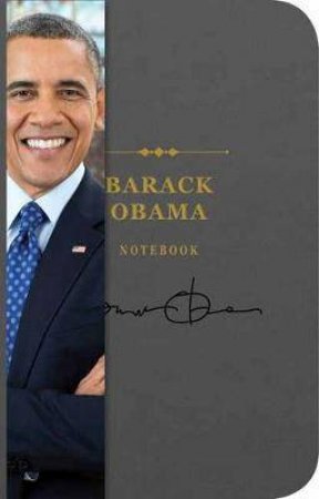 Barack Obama Notebook by Various