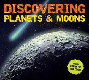 Discovering Planets And Moons by Various