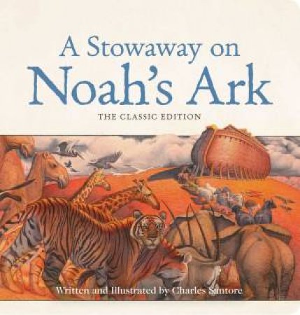 A Stowaway On Noah's Ark by Charles Santore