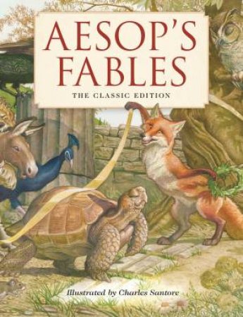 Aesop's Fables by Charles Santore