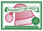 Naughty Or Nice It Knows If Youve Been Bad Or Good