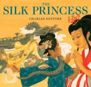 The Silk Princess by Charles Santore