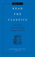 Read The Classics The Books That Nurtured Human Thought