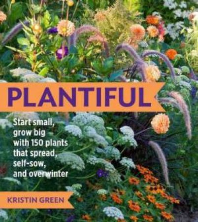 Plantiful by KRISTIN GREEN