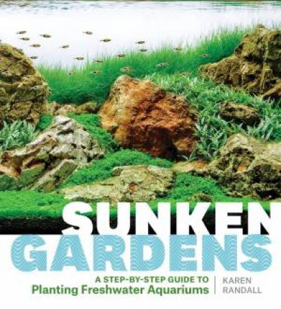 Sunken Gardens by KAREN A RANDALL