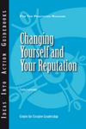 Changing Yourself and Your Reputation by Talula Cartwright